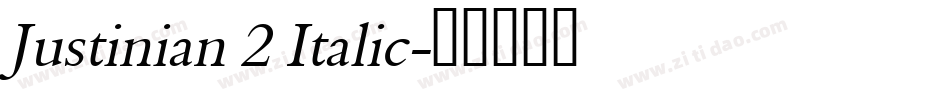 Justinian 2 Italic字体转换